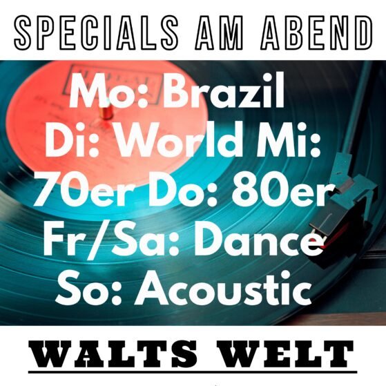 WALTS WELT Specials